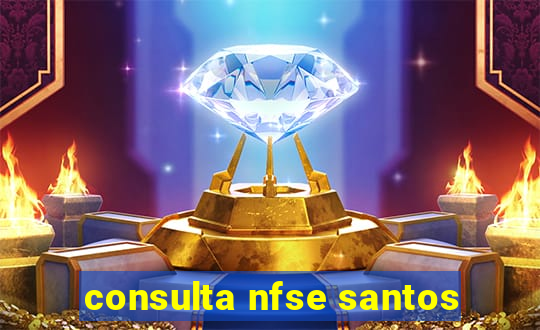 consulta nfse santos